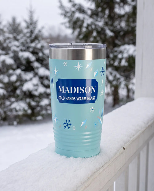Cold Hands Warm Heart Wrap on a light blue 20oz Ringneck tumbler, UV printed by Karved